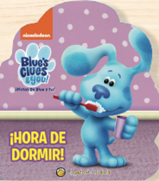 Hora De Dormir - Blue's Clues - Queridos Personajes