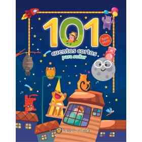 101 Cuentos Cortos Para Soñar
