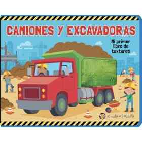 Camiones Y Excavadoras - Mi Primer Libro De Texturas