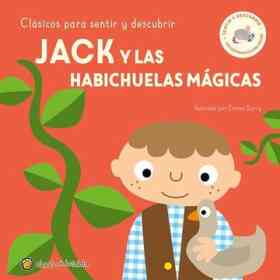 Jack Y Las Habichuelas Magicas - Clasicos Para Sentir Y Descubrir