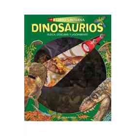 Dinosaurios *Libro Linterna*