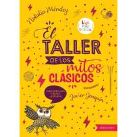Taller De Los Mitos Clasicos El - Leer Para Escribir
