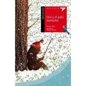 Oso Y El Palo Borracho