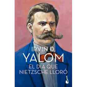 El Dia Que Nietzsche Lloro