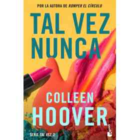 Tal Vez Nunca (Maybe Not)