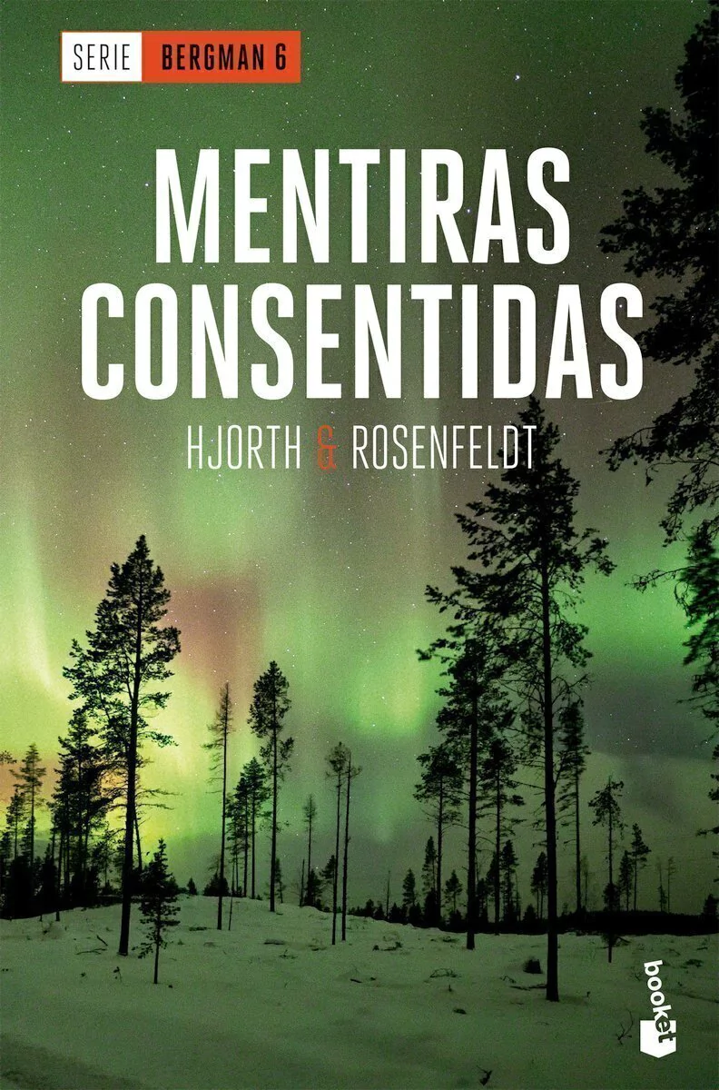 Mentiras Consentidas (Serie Bergman 6)
