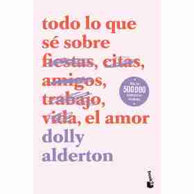 Todo Lo Que Se Sobre El Amor