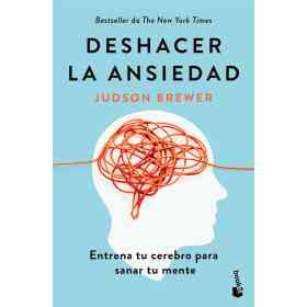 Deshacer La Ansiedad