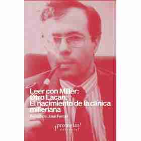 Leer Con Miller: Otro Lacan