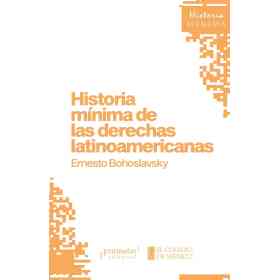 Historia Minima De Las Derechas Latinoamericanas