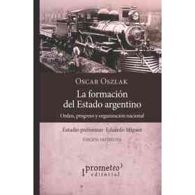 La Formacion Del Estado Argentino