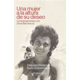 Una Mujer a La Altura De Su Deseo