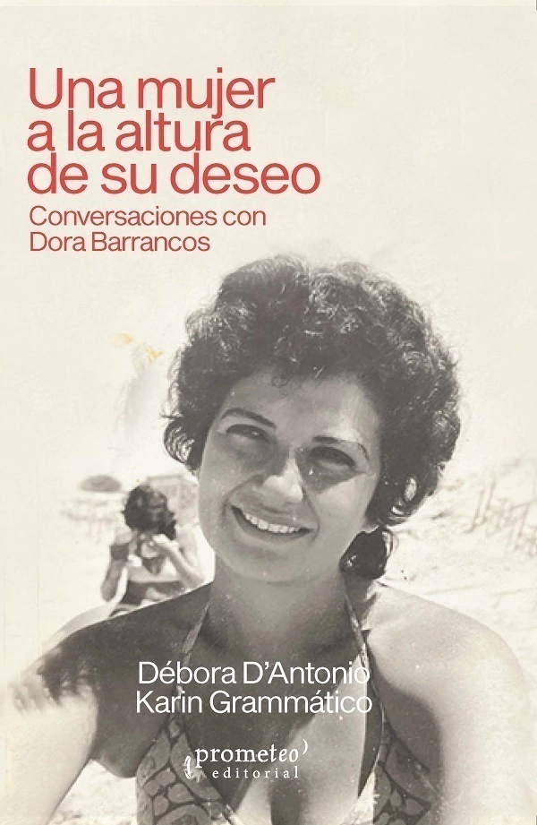 Una Mujer a La Altura De Su Deseo