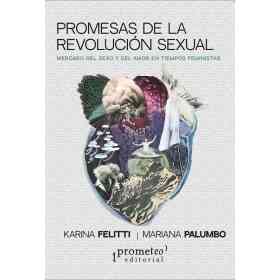 Promesas De La Revolucion Sexual