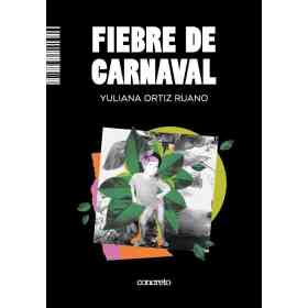 Fiebre De Carnaval