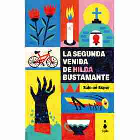 La Segunda Venida De Hilda Bustamante