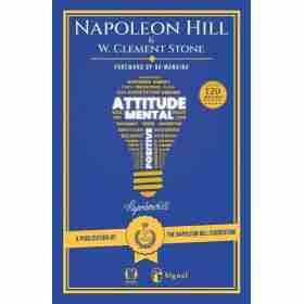 Success Through a Positive Mental Attitude