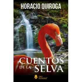 Cuentos De La Selva