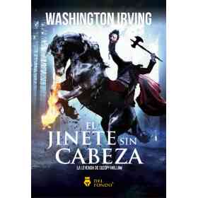La Leyenda Del Jinete Sin Cabeza