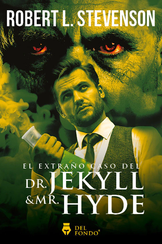 El Extraño Caso Del Dr. Jekyll Y Mr. Hyde