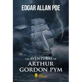 Las Aventuras De Arthur Gordon Pym