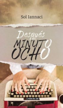Despues Del Minuto Ocho