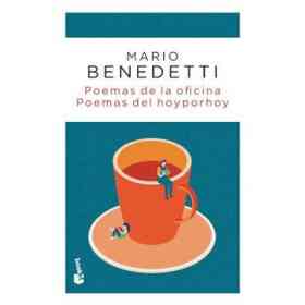 Poemas De La Oficina. Poemas Del Hoy Por Hoy (B)