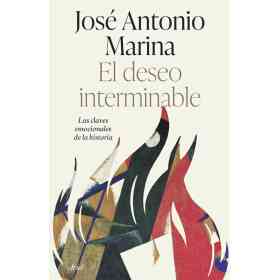 El Deseo Interminable