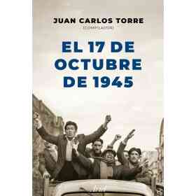 El 17 De Octubre De 1945