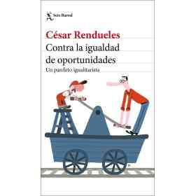 Contra La Igualdad De Oportunidades