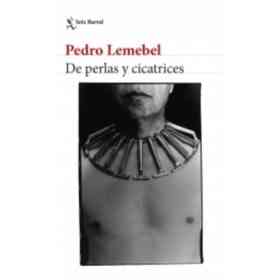 De Perlas Y Cicatrices