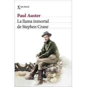 La Llama Inmortal De Stephen Crane