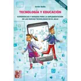 Tecnología Y Educación [Nueva Edicion Actualizada]