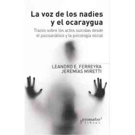 La Voz De Los Nadies Y El Ocaraygua