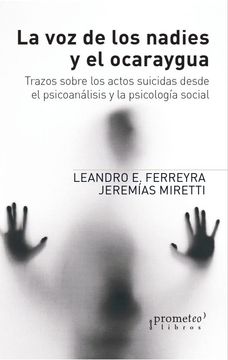 La Voz De Los Nadies Y El Ocaraygua