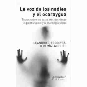La Voz De Los Nadies Y El Ocaraygua