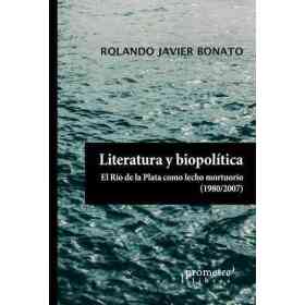 Literatura Y Biopolitica