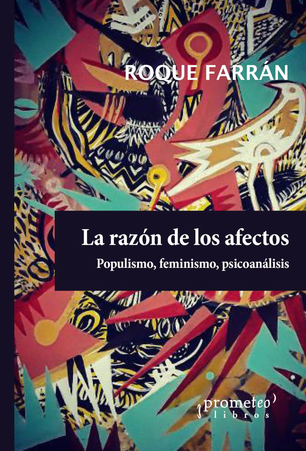 Razon De Los Afectos
