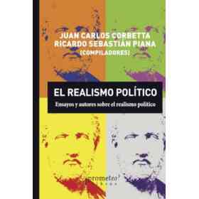Realismo Politico Ensayos Y Autores Sobre El Realismo Politico