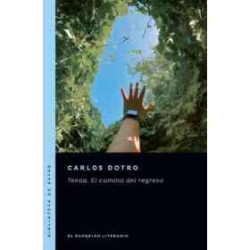 Tekoa El Camino Del Regreso