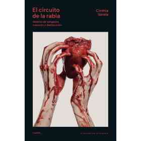 El Circuito De La Rabia