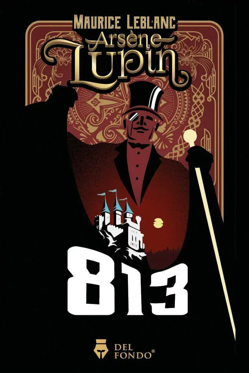 813: La Doble Vida De Arsene Lupin