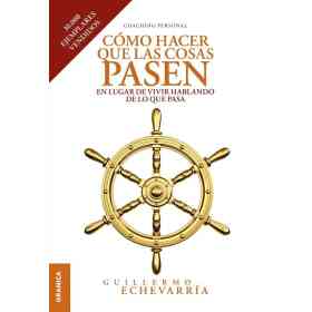 Como Hacer Que Las Cosas Pasen