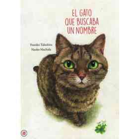 El Gato Que Buscaba Un Nombre