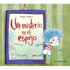 Un Misterio en El Espejo
