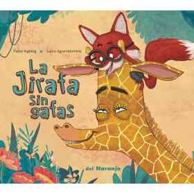 La Jirafa Sin Gafas