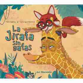 La Jirafa Sin Gafas