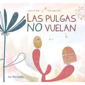 Las Pulgas No Vuelan
