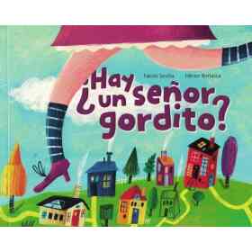 ¿Hay Un señor Gordito?