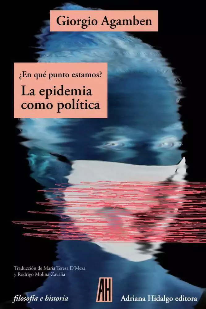 ¿ en Que Punto Estamos ? La Epidemia Como Politica ( Ed. Ampliada )